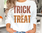 Trick or Treat DTF TRANSFER