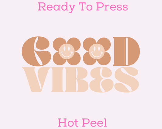 Neutral Good Vibes Trendy DTF TRANSFER