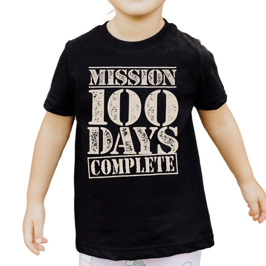 Mission Complete 100 Days Distressed (Black) School DTF TRANSFER