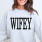 Wifey Wife DTF TRANSFER