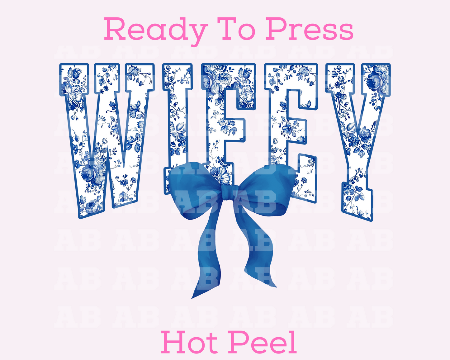 WIFEY Coquette Blue Floral Varsity Wife DTF TRANSFER