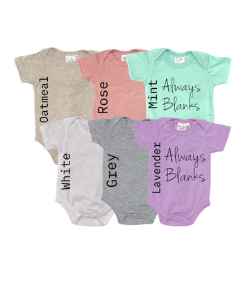 100% Infant Onesies – AlwaysBlanks