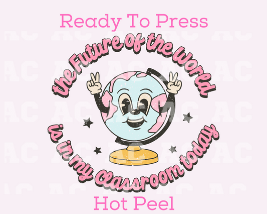 Future Of The World DTF TRANSFER or UV DTF STICKER DECAL