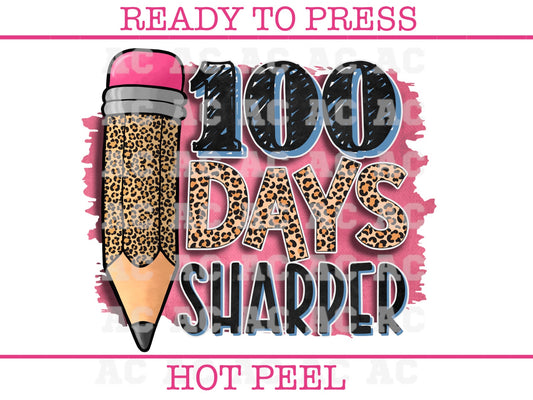 100 Days Sharper DTF TRANSFER or UV DTF STICKER DECAL