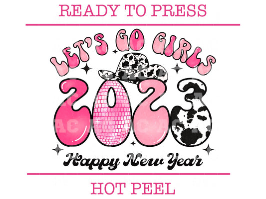 Let's Go Girls 2023 DTF TRANSFER