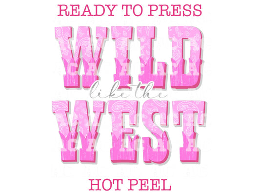 Wild West DTF TRANSFER or UV DTF STICKER