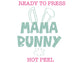 Mama Bunny (Green) DTF TRANSFER