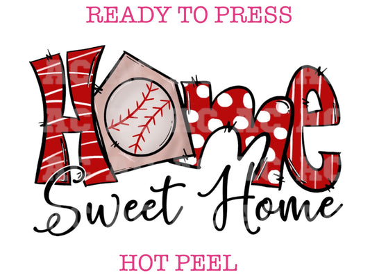 Baseball Home Sweet Home DTF TRANSFER
