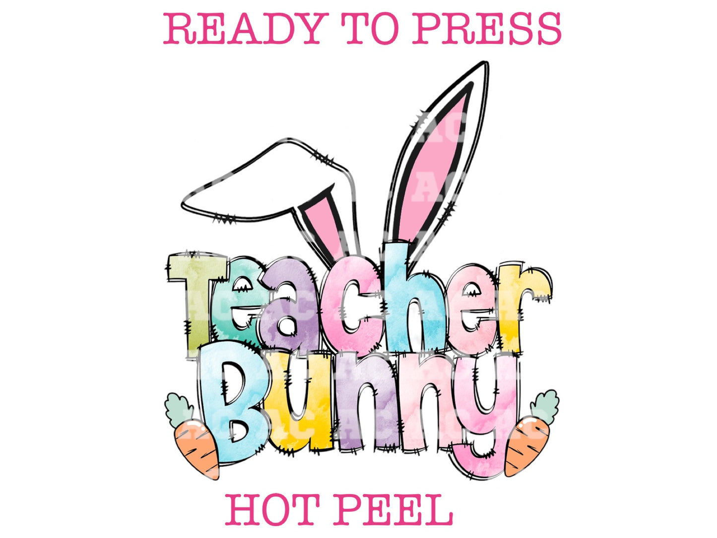 Teacher Bunny Easter Teacher DTF TRANSFER