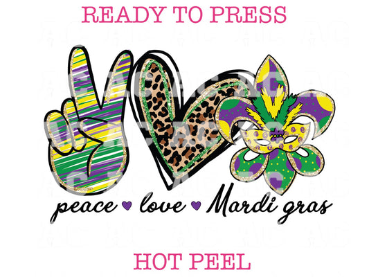 Peace Love Mardi Gras DTF TRANSFER