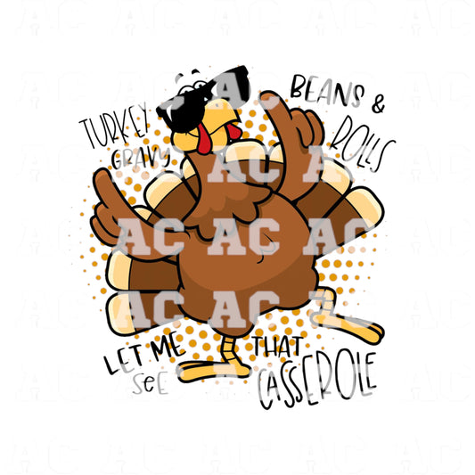 Turkey Beans and Rolls Let Me See that Casserole DTF TRANSFER