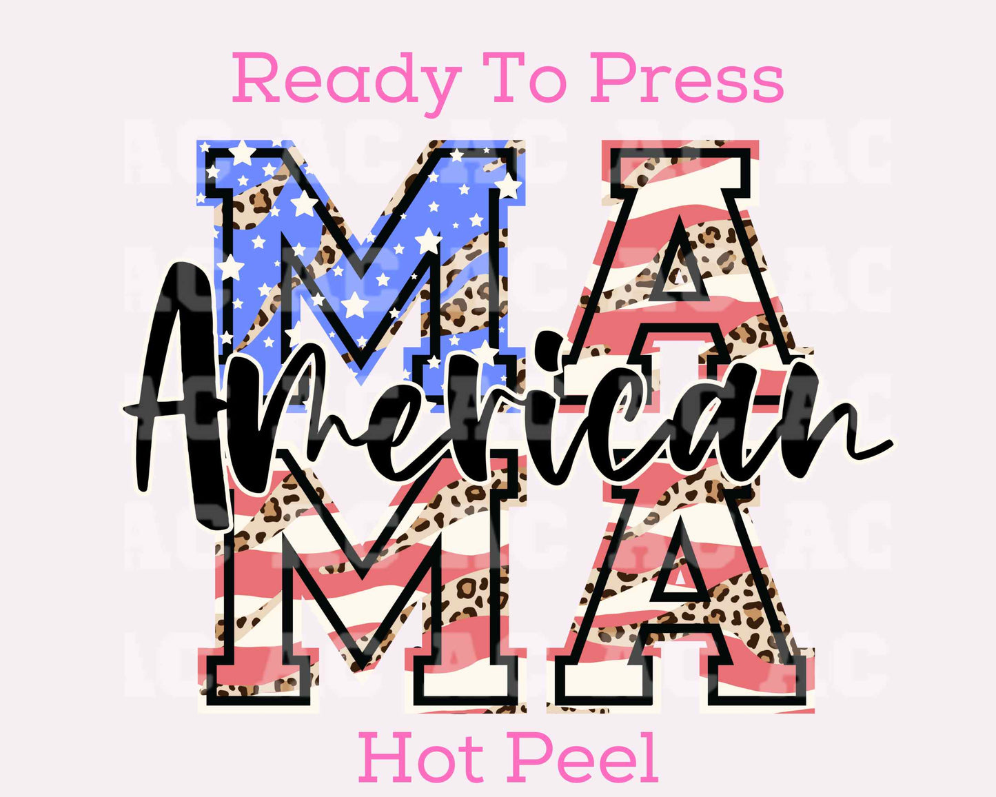 American Mama (Overlay) DTF TRANSFER