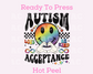 Autism Acceptance (Tie Dye) DTF TRANSFER
