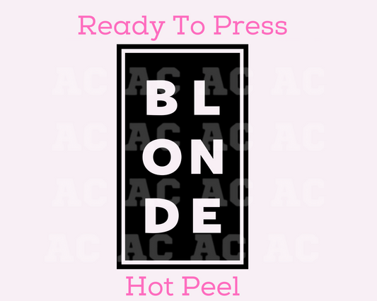 Blonde (Black) DTF TRANSFER