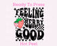 Feeling Berry Good DTF TRANSFER