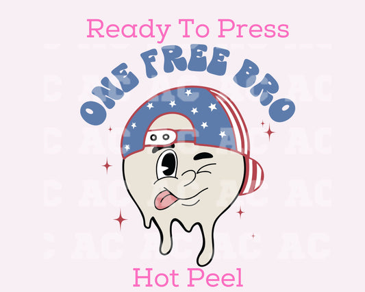 One Free Bro DTF TRANSFER or UV DTF STICKER